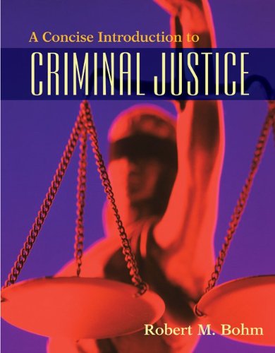 Imagen de archivo de A Concise Introduction to Criminal Justice a la venta por SecondSale