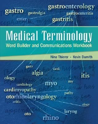 Stock image for Medical Terminology Word Builder and Communications Workbook for sale by SecondSale