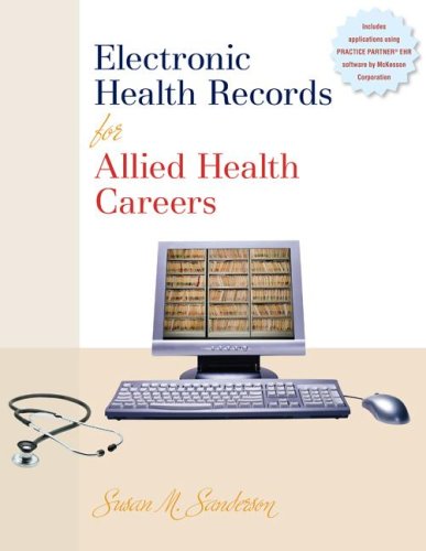 Imagen de archivo de Electronic Health Records for Allied Health Careers a la venta por Better World Books