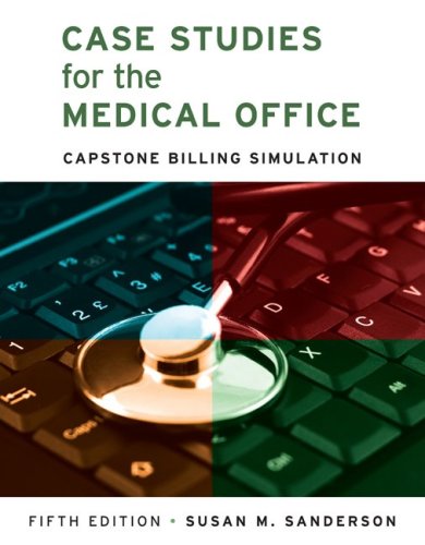 9780073402000: Case Studies for the Medical Office: Capstone Billing Simulation