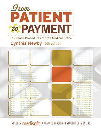 Stock image for FROM PATIENT TO PAYMENT: Insurance Procedures for the Medical Office-AAA for sale by Goodbookscafe