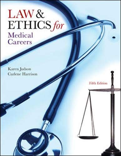 9780073402062: Law & Ethics for Medical Careers