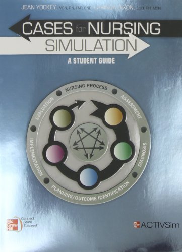 9780073402284: Cases for Nursing Simulation: A Student Guide