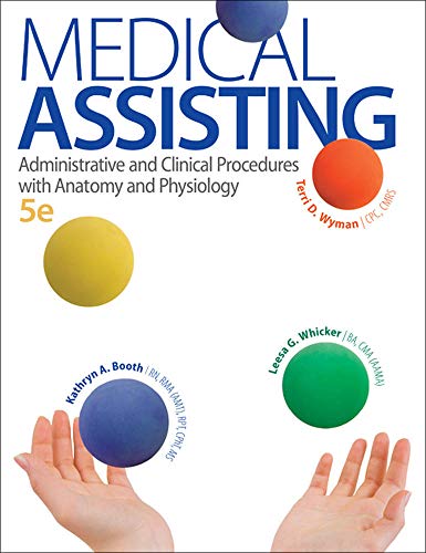 Beispielbild fr Medical Assisting: Administrative and Clinical Procedures with Anatomy and Physiology, 5th Edition zum Verkauf von BombBooks