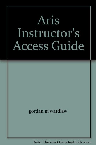 Beispielbild fr Aris Instructor's Access Guide zum Verkauf von BookHolders