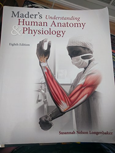 Stock image for Mader's Understanding Human Anatomy & Physiology (Mader's Understanding Human Anatomy and Physiology) for sale by Open Books