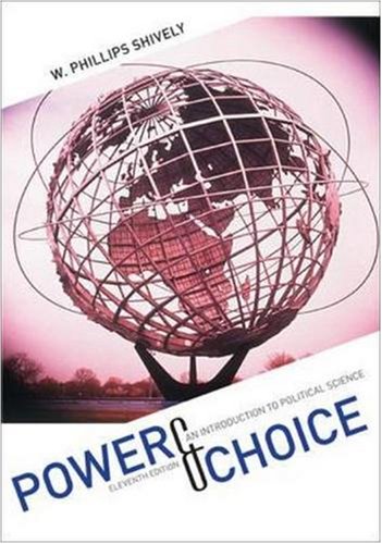 Beispielbild fr Power and Choice : An Introduction to Political Science zum Verkauf von Better World Books: West