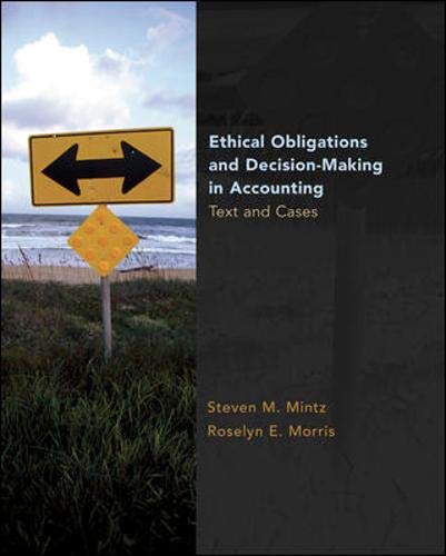 Stock image for Ethical Obligations and Decision-Making in Accounting: Text and Cases for sale by SecondSale