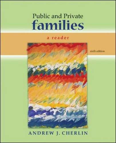 Stock image for Public and Private Families : A Reader for sale by Better World Books