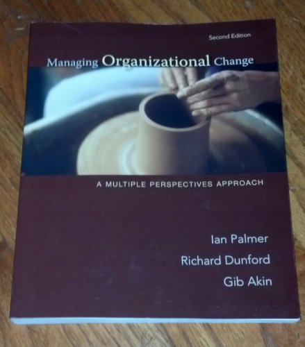 Stock image for Managing Organizational Change: a Multiple Perspectives Approach for sale by Better World Books