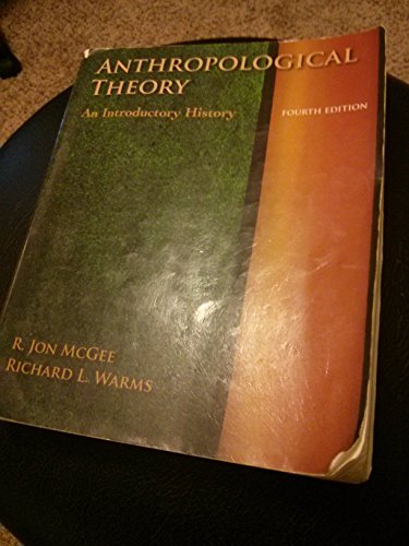 9780073405223: Anthropological Theory: An Introductory History