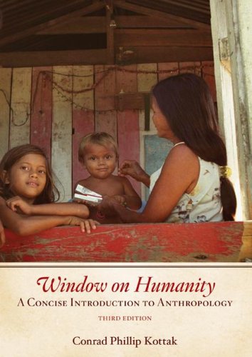 Stock image for Window on Humanity: A Concise Introduction to Anthropology for sale by SecondSale