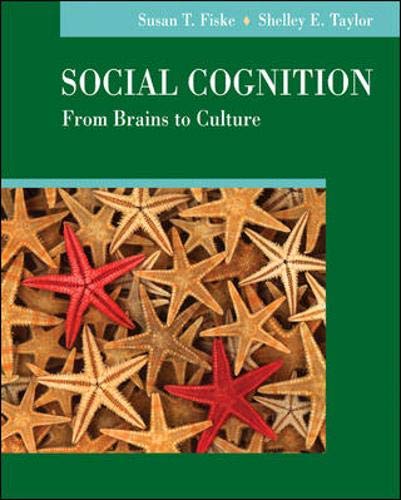9780073405520: Social Cognition: From Brains to Culture