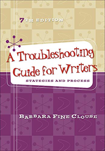 Beispielbild fr A Troubleshooting Guide for Writers: Strategies and Process zum Verkauf von BooksRun