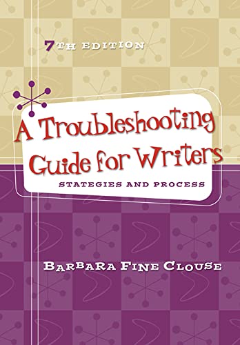 9780073405919: A Troubleshooting Guide for Writers: Strategies and Process (COMPOSITION)