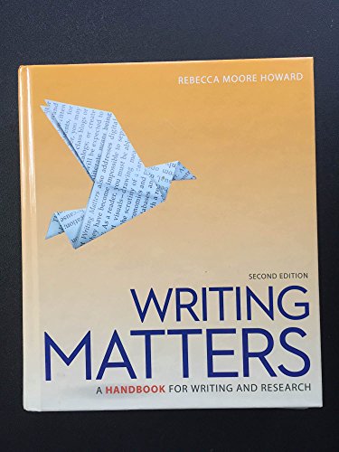 Stock image for Writing Matters: A Handbook for Writing and Research (Comprehensive Edition with Exercises) for sale by SecondSale