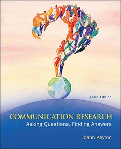 Imagen de archivo de Communication Research: Asking Questions, Finding Answers a la venta por Lost Books