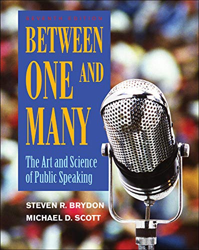 Imagen de archivo de Between One and Many: The Art and Science of Public Speaking a la venta por BooksRun