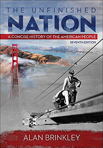 Beispielbild fr The Unfinished Nation: A Concise History of the American People zum Verkauf von Gulf Coast Books