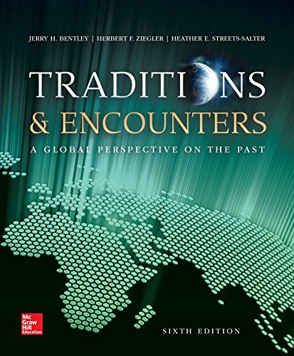 Stock image for Traditions & Encounters: A Global Perspective on the Past for sale by BooksRun