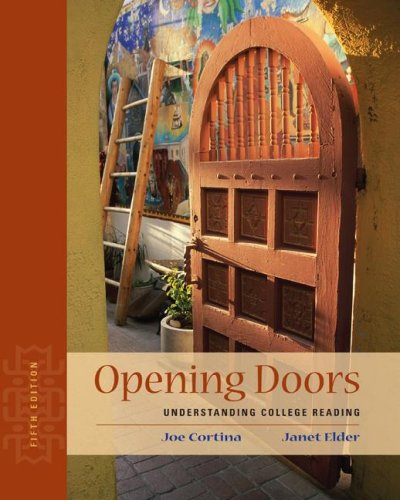 Beispielbild fr Opening Doors : Understanding College Reading zum Verkauf von Better World Books: West