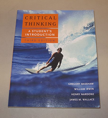 Beispielbild fr Critical Thinking : A Student's Introduction zum Verkauf von Better World Books