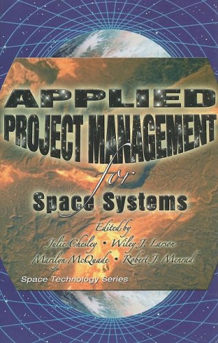 9780073408859: Applied Project Management for Space Systems (Space Technology)
