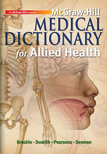 Beispielbild fr McGraw-Hill Medical Dictionary for Allied Health (P.S. Health Occupations) zum Verkauf von SecondSale