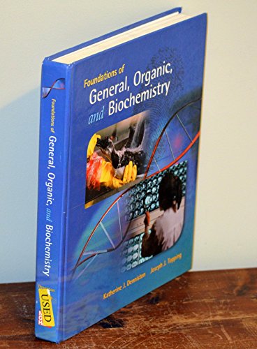 9780073511061: Foundations of General Organic and Biochemistry Edition: first