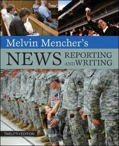 Imagen de archivo de Melvin Mencher's News Reporting and Writing a la venta por Better World Books