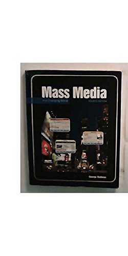 Stock image for Mass Media in a Changing World: History - Industry -controversy for sale by Goodwill Books