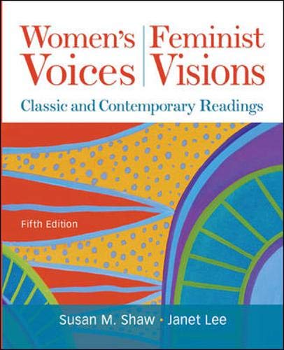9780073512327: Women's Voices, Feminist Visions: Classic and Contemporary Readings