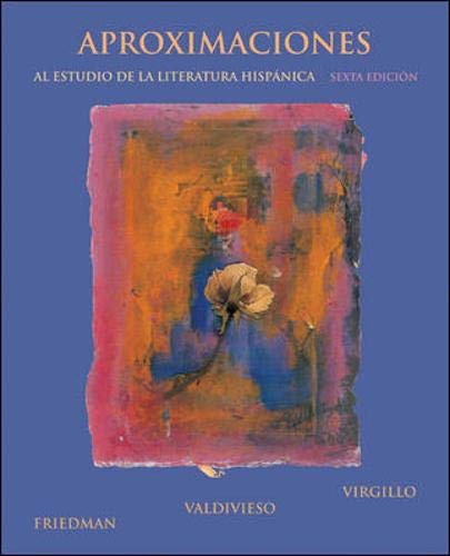 Beispielbild fr Aproximaciones al estudio de la literatura hispanica, sexta edicion (Spanish Edition) zum Verkauf von SecondSale