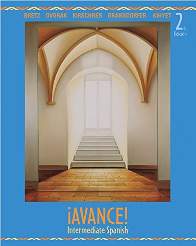 Beispielbild fr Avance! Intermediate Spanish Student Edition zum Verkauf von Goodwill Southern California