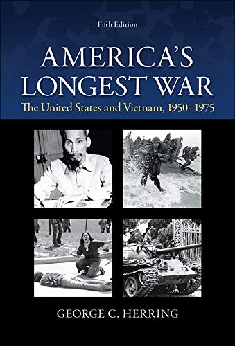 9780073513256: America's Longest War: The United States and Vietnam, 1950-1975