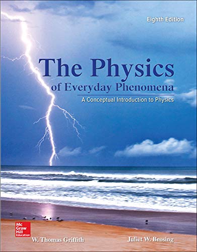 Stock image for The Physics of Everyday Phenomena for sale by Indiana Book Company