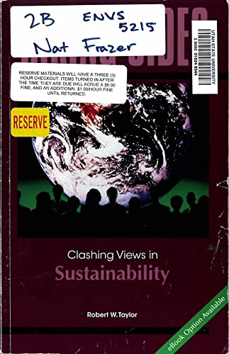 Beispielbild fr Taking Sides : Clashing Views in Sustainability zum Verkauf von Better World Books