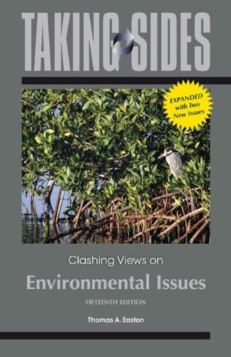 Taking Sides: Clashing Views on Environmental Issues, Expanded (9780073514543) by Easton, Thomas