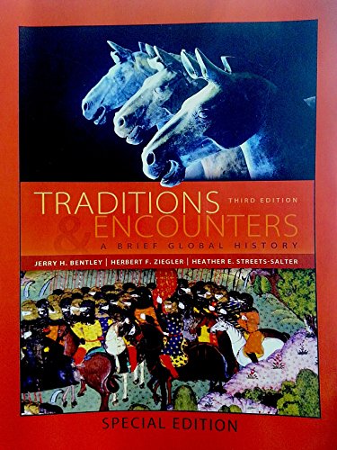 Stock image for By Jerry Bentley Traditions & Encounters: A Brief Global History (3rd Edition) for sale by SecondSale