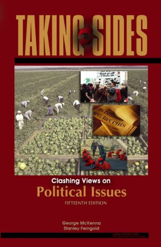 Beispielbild fr Taking Sides: Clashing Views on Political Issues zum Verkauf von Wonder Book