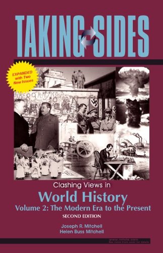 Beispielbild fr Taking Sides: Clashing Views in World History, Volume 2 : The Modern Era to the Present zum Verkauf von Better World Books