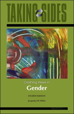 Taking Sides: Clashing Views In Gender, 4th Edition