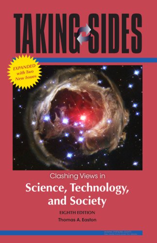 Beispielbild fr Taking Sides: Clashing Views in Science, Technology, and Society, 8/e Expanded zum Verkauf von Wonder Book