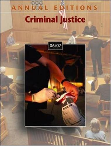 Imagen de archivo de Annual Editions Criminal Justice 06/ 07, 13th Edition a la venta por a2zbooks