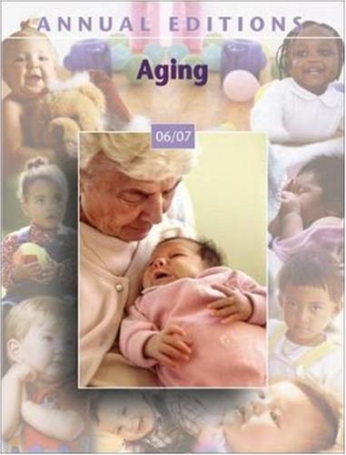 Annual Editions: Aging 06/07 (9780073516141) by Cox, Harold