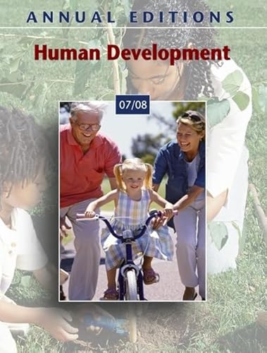 Imagen de archivo de Annual Editions : Human Development 07/08 a la venta por Better World Books