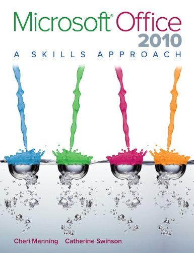 Stock image for Microsoft Office 2010: A Skills Approach for sale by HPB-Red