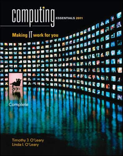 9780073516783: Computing Essentials 2011, Complete Edition (O'leary)