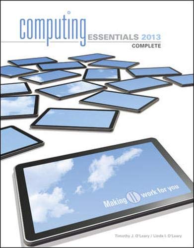 9780073516820: Computing Essentials 2013 Complete Edition