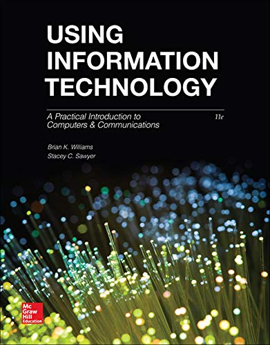 Stock image for Using Information Technology : A Practical Introduction to Computers & Communications for sale by HPB-Red